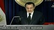 Primeras declaraciones del ex presidente Mubarak