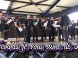 Femmes je vous aime par les Choristes