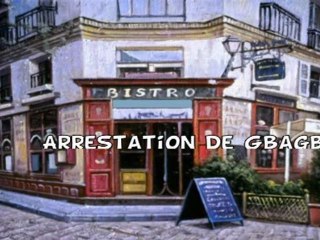 Brève de comptoir - Gbagbo arrêté
