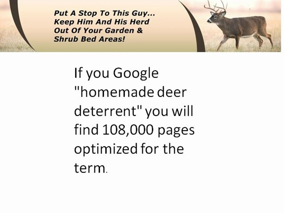 A Deer Repellent That Works Any Time It Is Tried