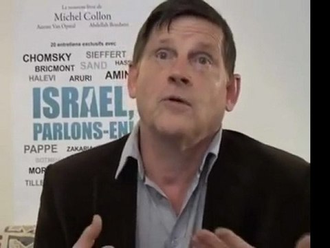 Michel Collon: Les 10 Grands Médiamensonges d'Israël 1l2
