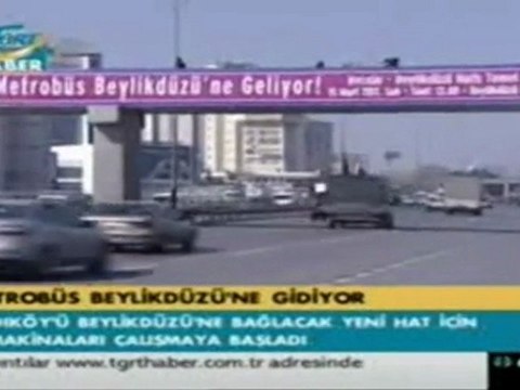 TGRT- metrobüs Beylikdüzü'ne uzanıyor
