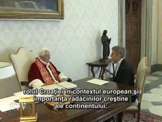 Benedict al XVI-lea: Croaţia are un rol important în Europa