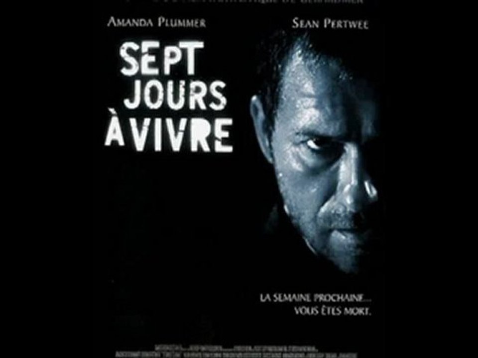 Bande annonce : Sept jours à vivre