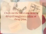 cheap designer sunglasses shopping tips