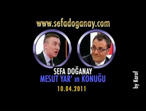Sefa DOĞANAY - Mesut YAR ile Uyan Türkiye Programında
