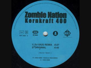 ZOMBIE NATION - A2. Kernkraft 400 (Original)