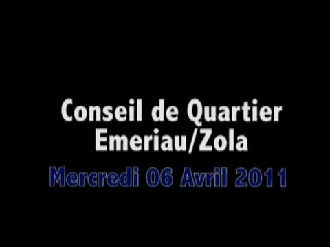 Conseil de quartier Emeriau/Zola du 06/04/11