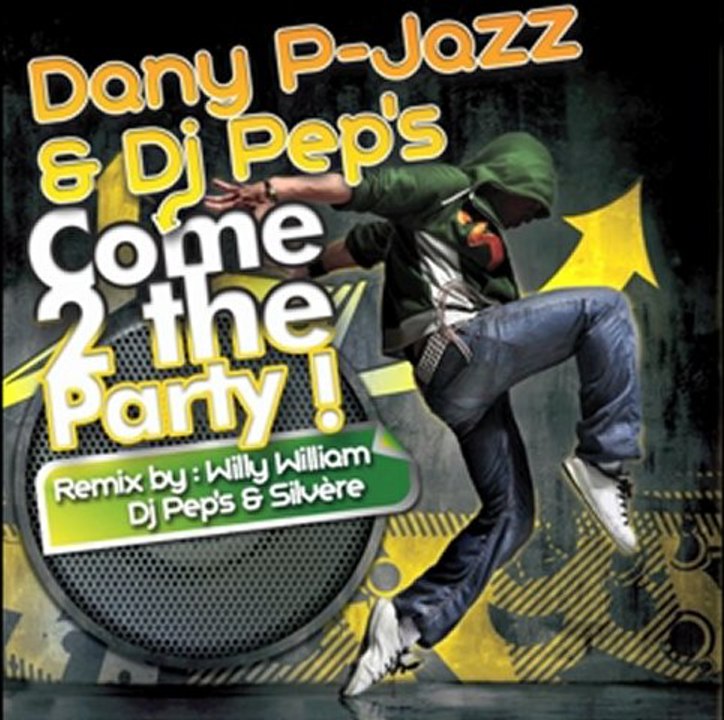 Dany P-Jazz & Dj Pep's - Come 2 the Party (Original Mix)
