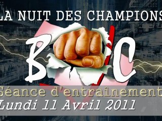 Nuit des Champions 2011 Entrainement