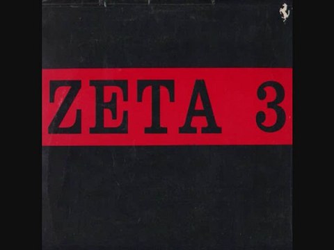 ZETA 3 - B1. Zeta 3 (Vocal Mix)