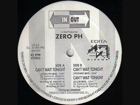 ZERO PH - B1. Can't Wait Tonight (Techno Mix)