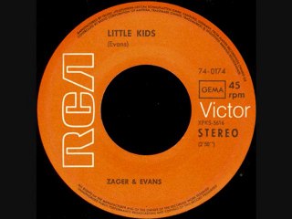 ZAGER & EVANS - B1. Little Kids
