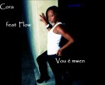 [Nouveauté zouk 2011] Cora feat Flow - Vou é mwen / En attendant le clip........