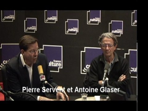 Les Matins - Pierre Servent et Antoire Glaser