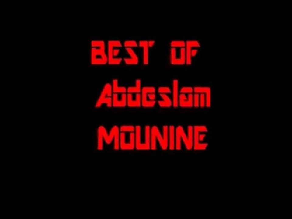 Best of Abdeslam MOUNINE