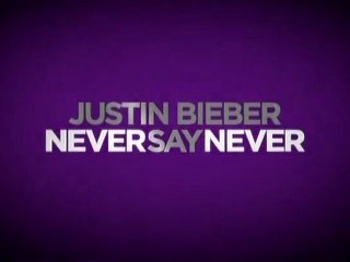 Justin Bieber - Never Say Never Spot1 [10seg] Español
