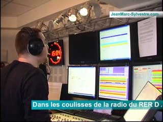 Dans les coulisses de la radio du RER D