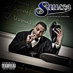 SAUSCO FEAT CHED - SI C'ETAIT ECRIT (LA METHODE DU DISCOURS)