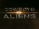 Cowboys & Envahisseurs (Cowboys And Aliens) - Bande-Annonce / Trailer #2 [VO|HD]