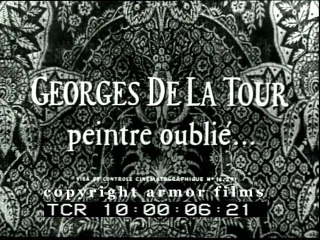 Georges de La Tour, peintre oublié
