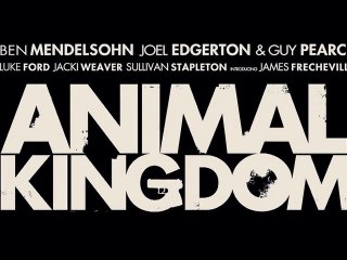 ANIMAL KINGDOM - Bande-Annonce / Trailer [VOST|HD]