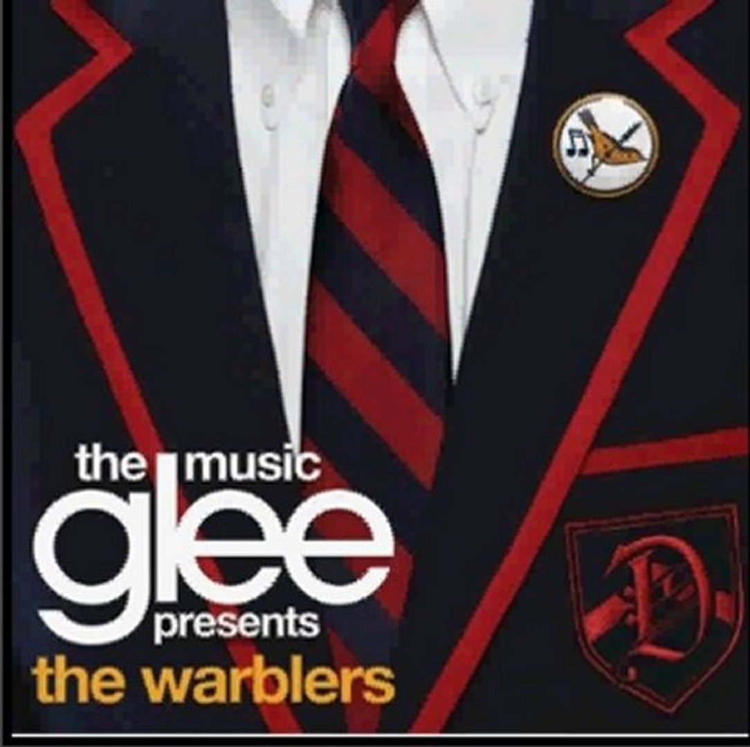 Glee The Music Presents - The Warblers (OST) (2011) [HQ] Full Album Free  Download - video Dailymotion