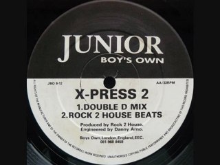 X-PRESS 2 - B2. Muzik Xpress (Rock 2 House Beats)
