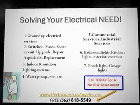 Electricians Los Angeles. 562-818-5549