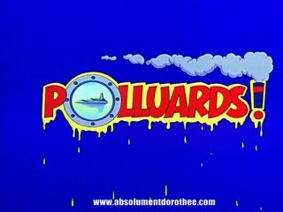 Générique S.O.S POLLUARDS [HD]