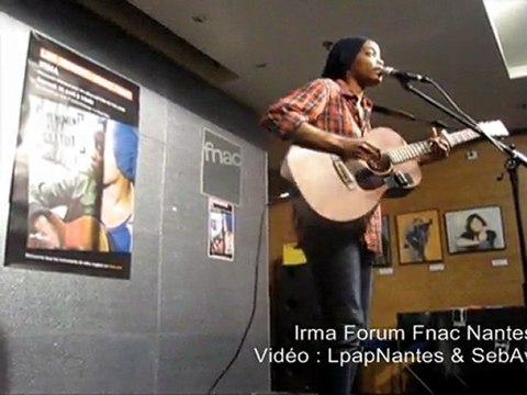 Irma - Extraits du concert de Nantes et de Frossay (16 avril 2011)