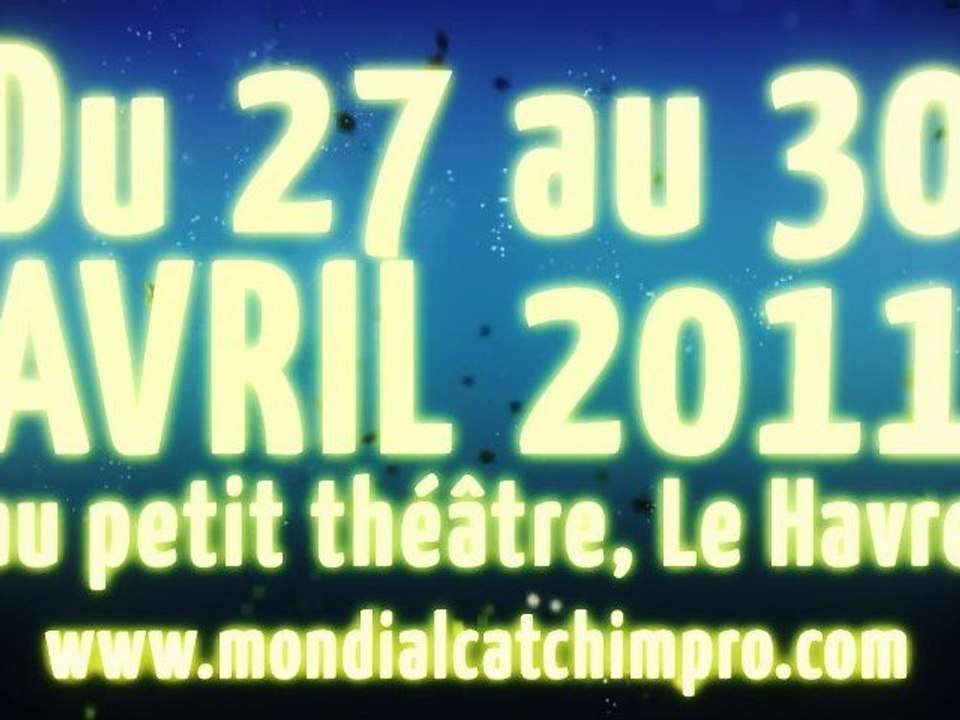 Le Mondial de Catch Impro 2011 Le Havre