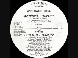 WORLDWIDE TRIBE - A2. Potential Hazard (Totally Mental Dub)