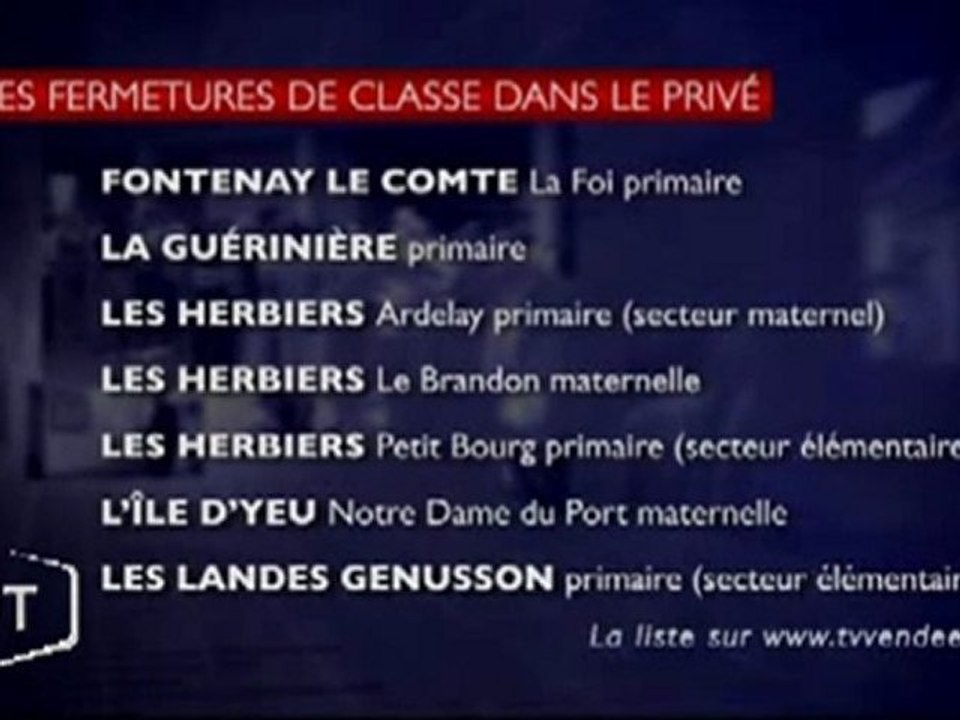 Rentrée 2011 : Fermeture de classes dans le privé ! (Vendée)
