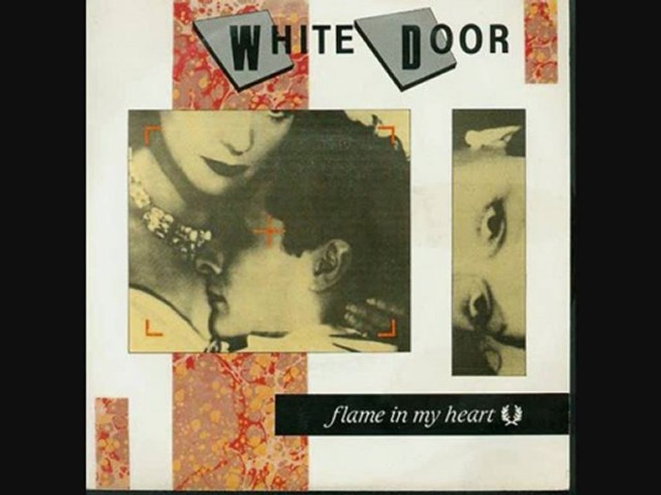 WHITE DOOR - A1. Flame in My Heart