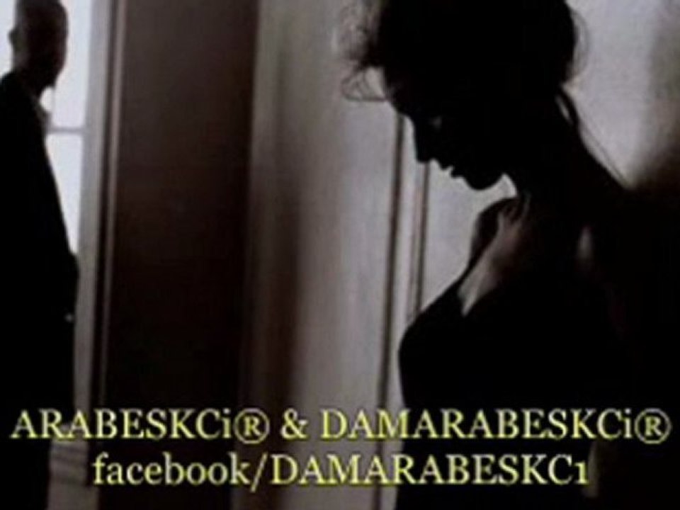 HaDi GiT SevGiLiM GiDeBiLiRSEN  Damar Arabesk  By DAMARABESKCİ®