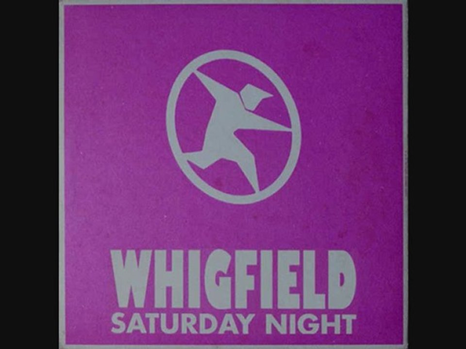 WHIGFIELD - B2. Saturday Night (Beagle Mix)