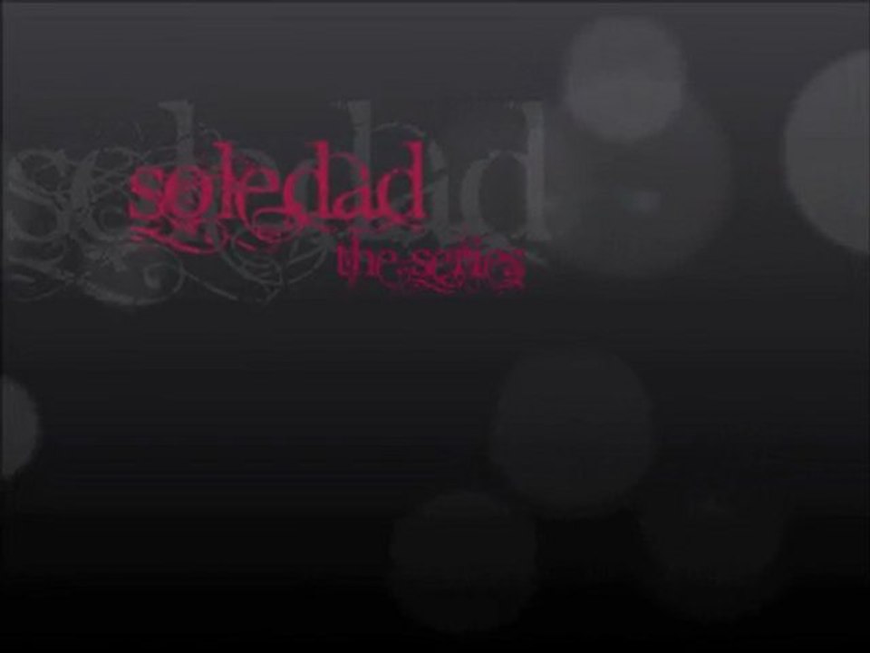 Soledad - The Series 1st Teaser Trailer