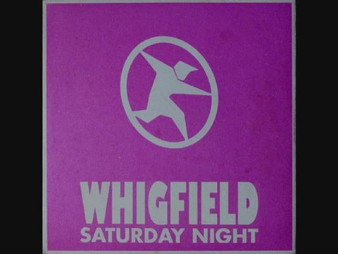 WHIGFIELD - A2. Saturday Night (Dida Mix)