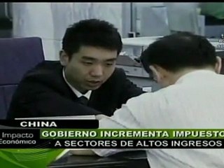 China aumenta impuestos a sectores de altos ingresos