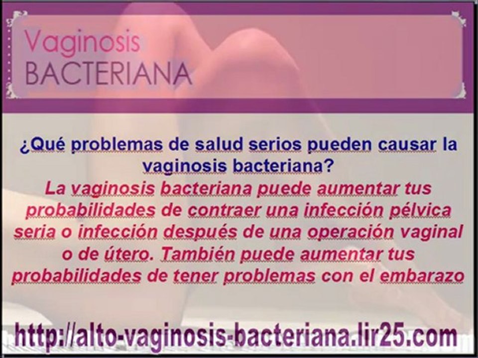 La infeccion vaginal – causas de infeccion vaginal – síntomas infeccion vaginal