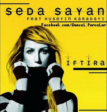 Seda Sayan - İftira 2011 Yeni