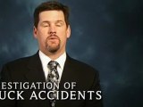 Investigation of Truck Accidents