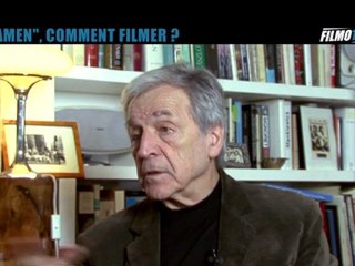 Interview de COSTA-GAVRAS : AMEN COMMENT FILMER