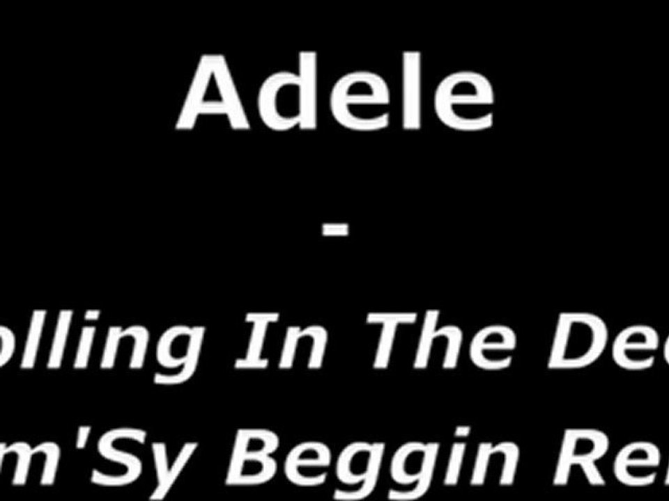 Adele - Rolling In The Deep (Clem'Sy Beggin Remix) (Preview)