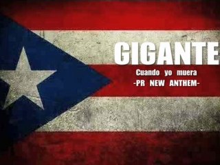 Cuando yo muera - *****PR NEW ANTHEM ***** - GIGANTE