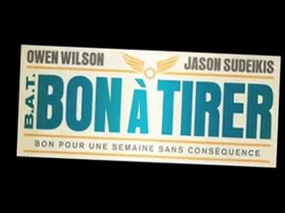 Bon A Tirer Bande Annonce