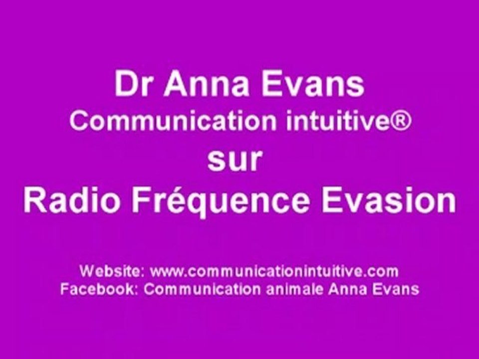Dr Anna Evans sur Radio Fréquence Evasion!  Sirius (3/4)