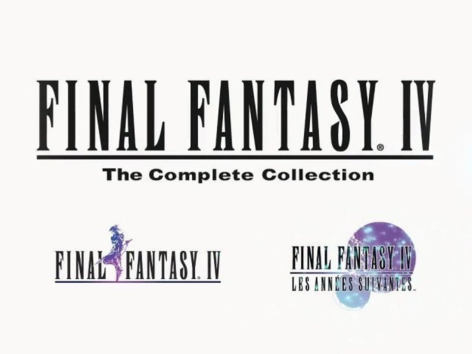 Final Fantasy IV : The Complete Collection - Launch Trailer [HD]