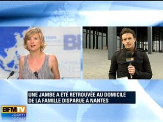 Famille disparue à Nantes : une jambe retrouvée